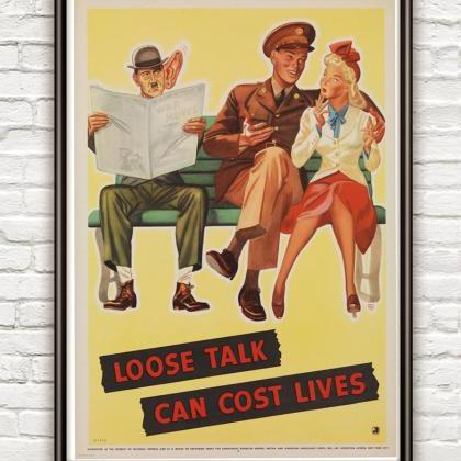 Vintage War Poster loose talk can c..