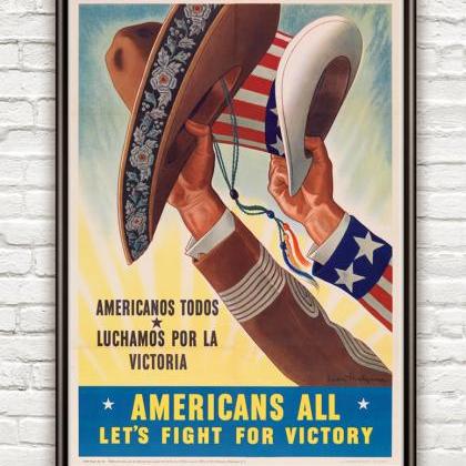 Vintage War Poster Americans All Lets Fight For..